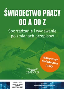 Świadectwo pracy od A do Z - Prawo - miniaturka - grafika 2