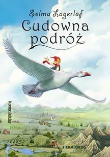 CUDOWNA PODRÓŻ Selma Lagerlof - Lektury szkoła podstawowa - miniaturka - grafika 1