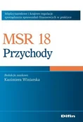 Finanse, księgowość, bankowość - MSR 18 Przychody Międzynarodowe i Krajowe Regulacje Sporządzania Sprawozdań Finansowych w Praktyce - miniaturka - grafika 1
