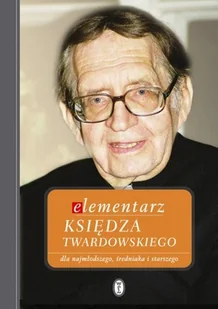 Elementarz Księdza Twardowskiego - Wywiady - miniaturka - grafika 1