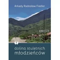 Bernardinum Dolina stuletnich mlodzieńców - Arkady Fiedler - Książki podróżnicze - miniaturka - grafika 1