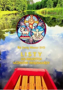 Listy Do Młodych Uczniów Misjonarzy - Religia i religioznawstwo - miniaturka - grafika 1