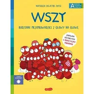 Książki edukacyjne - Wszy. Rodzinne przeprowadzki z głowy na głowę. Akademia mądrego dziecka. Chcę wiedzieć - miniaturka - grafika 1