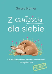 Dobra Literatura Z czułością dla siebie - Psychologia - miniaturka - grafika 2