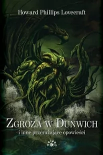 Vesper Howard Phillips Lovecraft Zgroza w Dunwich i inne przerażające opowieści - Fantasy - miniaturka - grafika 2