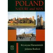 UMCS Wydawnictwo Uniwersytetu Marii Curie-Skłodows Poland Nature and Man - Krystyna Harasimiuk, Jolanta Rodzoś