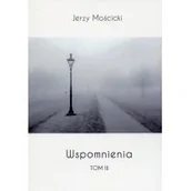 Poezja - Rozpisani.pl Jerzy Mościcki Wspomnienia. Tom 3 - miniaturka - grafika 1