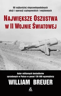 AMBER Największe oszustwa w II wojnie światowej wyd. 6 - William Breuer - Historia świata - miniaturka - grafika 1