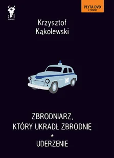 Zbrodniarz, który ukradł zbrodnię. Uderzenie - Kryminały - miniaturka - grafika 1