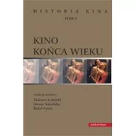 Książki o kinie i teatrze - Kino końca wieku T.4 Historia kina - miniaturka - grafika 1