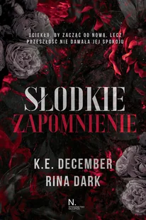 Słodkie zapomnienie - Proza obcojęzyczna - miniaturka - grafika 1