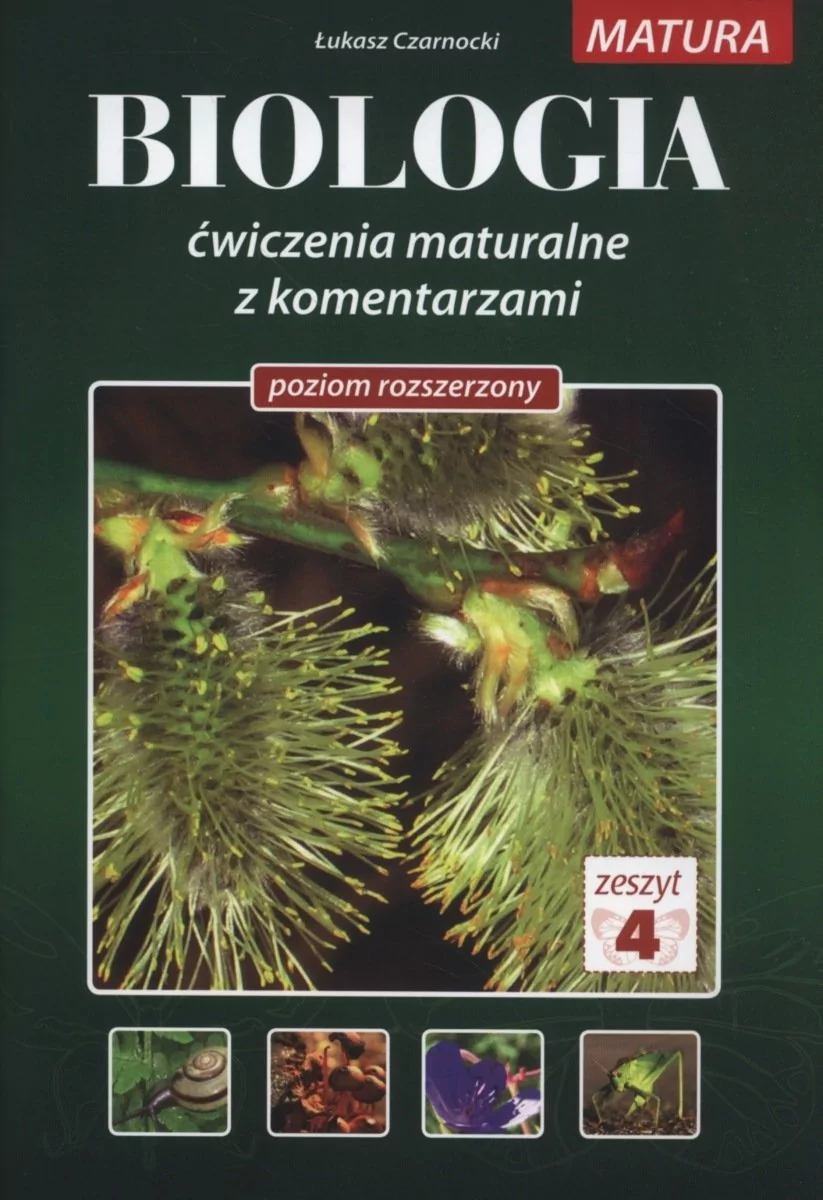 Biologia 4 - ćwiczenia maturalne z komentarzami tom 4 - Medyk