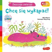 Nauki przyrodnicze - Chcę się wykąpać ! Akademia mądrego dziecka Zwyczaje zwierząt Nowa - miniaturka - grafika 1