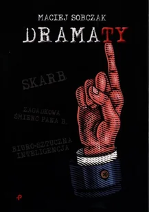 Dramaty Maciej Sobczak - Dramaty - miniaturka - grafika 2