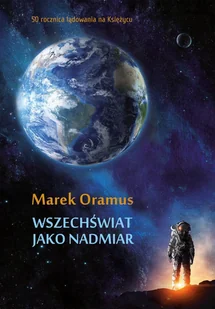 Marek Oramus Wszechświat jako nadmiar - Fantasy - miniaturka - grafika 1