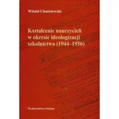 Historia Polski - Kształcenie nauczycieli w okresie ideologizacji szkolnictwa 1944-1956 - miniaturka - grafika 1