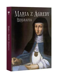 Rosemaria Mara z Agredy - praca zbiorowa - Biografie i autobiografie - miniaturka - grafika 2