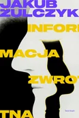 Psychologia - Świat Książki Informacja zwrotna Jakub Żulczyk - miniaturka - grafika 1