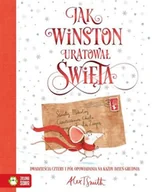 Baśnie, bajki, legendy - ZIELONA SOWA Jak Winston uratował Święta - Alex T. Smith - miniaturka - grafika 1