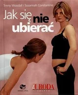 Moda i uroda - Jak się nie ubierać - miniaturka - grafika 1