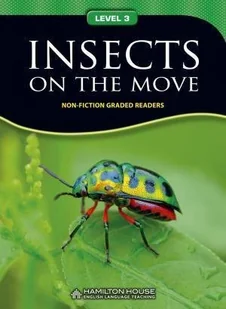 Non - Fiction Readers INSECTS ON THE MOVE Level A2 - Książki do nauki języka angielskiego - miniaturka - grafika 1