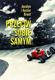 pracownia wydawnicza Brent Jocelyn, Brent Kester Przeciw sobie samym - Kryminały - miniaturka - grafika 1
