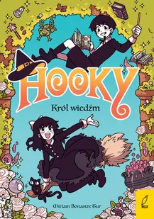 Hooky. Król wiedźm. Tom 1 - Komiksy dla młodzieży - miniaturka - grafika 1