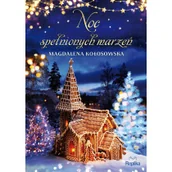 Opowiadania - Noc spełnionych marzeń - miniaturka - grafika 1