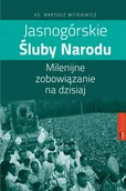 Religia i religioznawstwo - Jasnogórskie Śluby Narodu - miniaturka - grafika 1