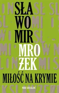 Miłość na Krymie - Sławomir Mrożek - Poezja - miniaturka - grafika 1