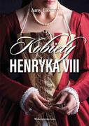 E-booki - historia - Kobiety Henryka VIII - miniaturka - grafika 1