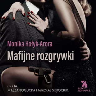 Mafijne rozgrywki - Audiobooki - romanse - miniaturka - grafika 1