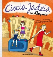 Powieści i opowiadania - Ciocia Jadzia W Rzymie Eliza Piotrowska - miniaturka - grafika 1