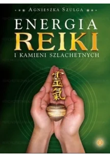 Studio Astropsychologii Energia reiki i kamieni szlachetnych - Diety, zdrowe żywienie - miniaturka - grafika 2