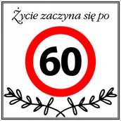 Akcesoria BHP - Tabliczka ŻYCIE ZACZYNA SIĘ PO 60, gadżet, śmieszny prezent, urodziny 20x20 - miniaturka - grafika 1