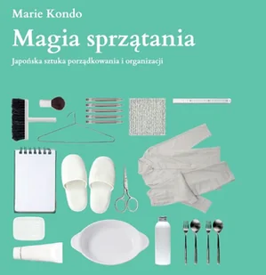 Marie Kondo Magia sprzątania - E-booki - poradniki - miniaturka - grafika 2