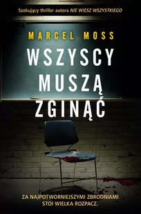 Wszyscy muszą zginąć - Thrillery - miniaturka - grafika 3