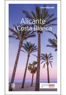 Alicante i Costa Blanca - E-booki - przewodniki - miniaturka - grafika 1
