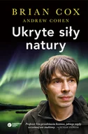 E-booki - podręczniki - Andrew Cohen; Brian Cox Ukryte siły natury e-book) - miniaturka - grafika 1