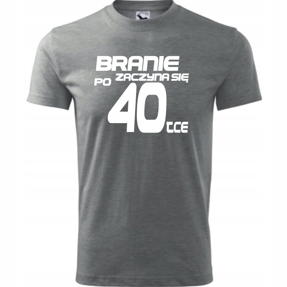 Męska Koszulka z Nadrukiem Branie zaczyna się po 40 na Prezent Urodzinowy ciemnoszary melanż XL