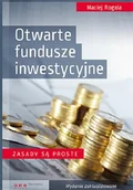 Finanse, księgowość, bankowość - Otwarte fundusze inwestycyjne. Zasady są proste - miniaturka - grafika 1