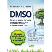 Poradniki hobbystyczne - Wydawnictwo Vital DMSO naturalny środek przeciwzapalny i przeciwbólowy 010011812 - miniaturka - grafika 1