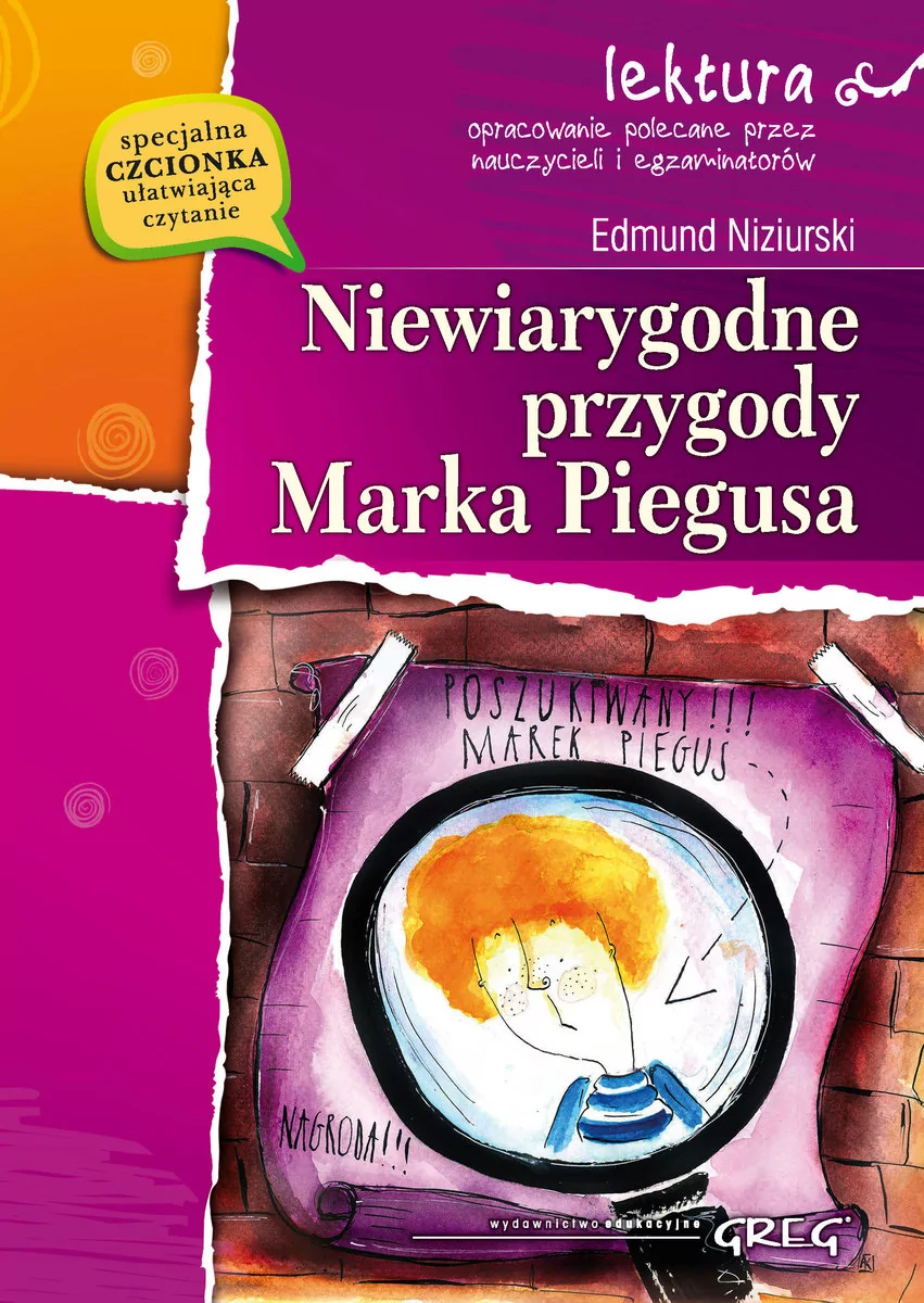 Greg Niewiarygodne przygody Marka Piegusa - Edmund Niziurski