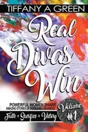 Poradniki obcojęzyczne - Real Divas Win Volume #1 - Tiffany Green-Hood Aundriana - miniaturka - grafika 1