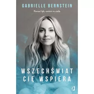Psychologia - Wszechświat cię wspiera - Gabrielle Bernstein - miniaturka - grafika 1