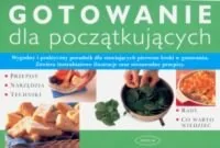 Gotowanie dla początkujących - Książki kucharskie - miniaturka - grafika 1