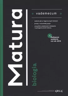 Greg Maciej Mikołajczyk, Jolanta Zygmunt Vademecum matura - biologia - 2017 - Lektury szkoły średnie - miniaturka - grafika 4