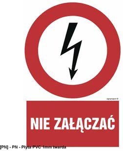 SIGNPROJECT HC003 - Nie załączać 500x750 - Tablice BHP - miniaturka - grafika 1