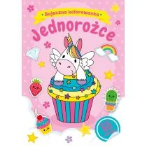 Bajeczna kolorowanka. Jednorożce - Kolorowanki, wyklejanki Bajeczna kolorowanka. Jednorożce - Kolorowanki, wyklejanki - miniaturka - grafika 1