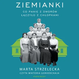 Ziemianki - Audiobooki - biografie - miniaturka - grafika 1
